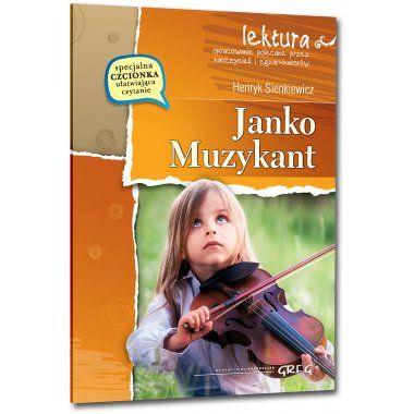 Janko Muzykant - Henryk Sienkiewicz, z opracowaniem GREG
