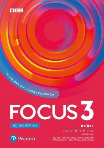 Focus 3 Second Edition B1/B1+ Student's Book with Online Audio - Kliknij na obrazek aby go zamknąć