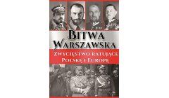 Bitwa Warszawska. Zwycięstwo ratujące Polskę... ARTI