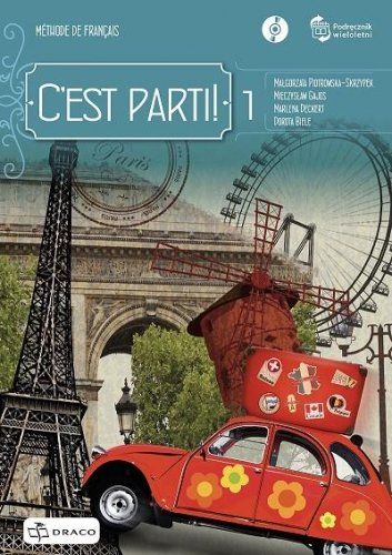 C'est parti! 1 Podręcznik wieloletni + CD 2019 - Kliknij na obrazek aby go zamknąć