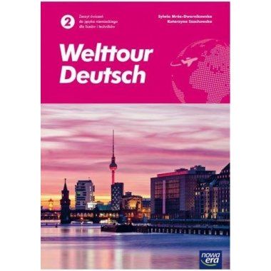 Język niemiecki. Welttour Deutsch 2 Zeszyt ćwiczeń