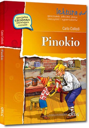 Pinokio - Carlo Collodi, z opracowaniem GREG - Kliknij na obrazek aby go zamknąć