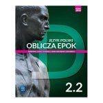 Język polski. Oblicza epok 2 cz. 2 Podręcznik Zakres podstawowy i rozszerzony 2020