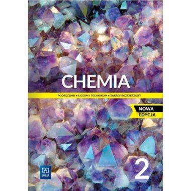 Chemia 2 Podręcznik Zakres rozszerzony WSiP 2023