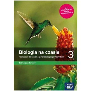 Biologia na czasie 3 Podręcznik Zakres podstawowy 2021 NE
