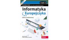 Informatyka Europejczyka cz.3 Podręcznik Zakres podstawowy Helion 2021