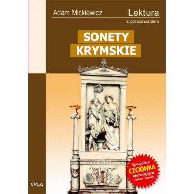 Sonety krymskie - Adam Mickiewicz, z opracowaniem GREG