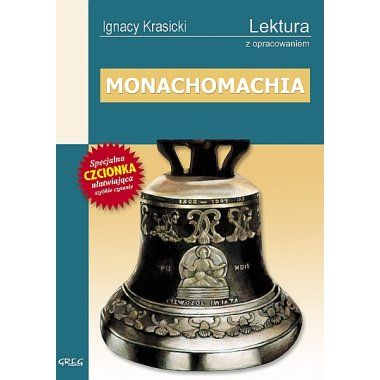 Monachomachia - Ignacy Krasicki, z opracowaniem GREG