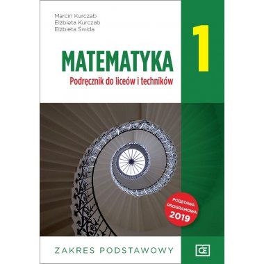 Matematyka 1 Podręcznik Zakres podstawowy PAZDRO 2019