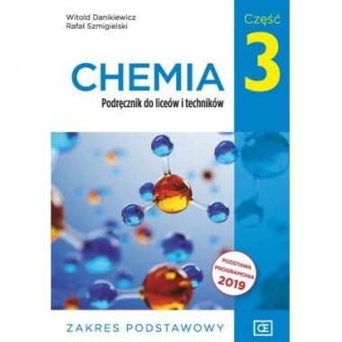 Chemia 3 Podręcznik Zakres podstawowy 2021 OE Pazdro