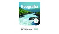 Geografia 1 Podręcznik dla szkoły branżowej I stopnia