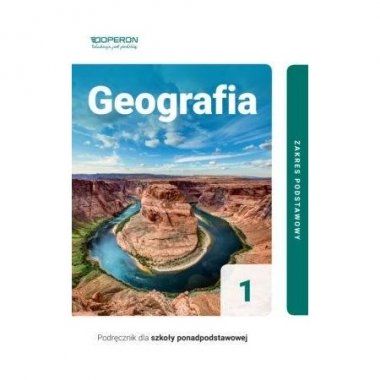 Geografia 1 Podręcznik Zakres podstawowy 2019 OPERON