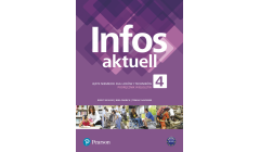 Infos aktuell 4 Podręcznik + kod interaktywny PEARSON