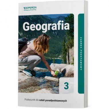 Geografia 3 Podręcznik Zakres podstawowy OPERON 2021
