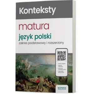 Matura 2024 Język polski Konteksty Zakres podstawowy i rozszerzony OPERON