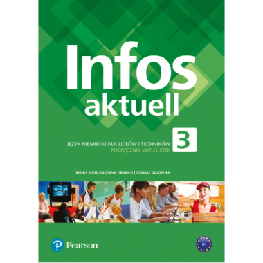Infos aktuell 3 Podręcznik + kod interaktywny PEARSON