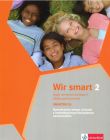 Wir smart 2 Smartbuch. Rozszerzony zeszyt ćwiczeń