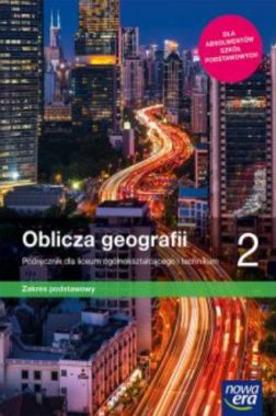 Oblicza geografii 2 Podręcznik Zakres podstawowy 2020