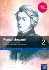 Język polski. Ponad słowami 2 cz. 1 Podręcznik Zakres podstawowy i rozszerzony 2020