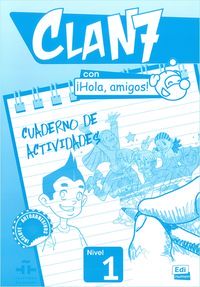 Clan 7 con Hola Amigos! 1 Ćwiczenia