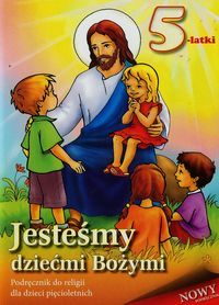 Religia 5-latki podr Jesteśmy dziećmi Bożymi