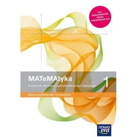 MATeMAtyka 1 Podręcznik Zakres podstawowy i rozszerzony 2019 - Kliknij na obrazek aby go zamknąć