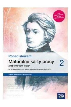 Język polski. Ponad słowami 2 Karty pracy Zakres podstawowy i rozszerzony 2020