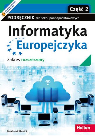 Informatyka Europejczyka cz.2 Podręcznik Zakres rozszerzony 2021 Helion - Kliknij na obrazek aby go zamknąć