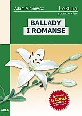 Ballady i romanse - Adam Mickiewicz, z opracowaniem GREG