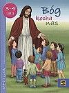 Katechizm Bóg kocha nas 3-4 lata podręcznik