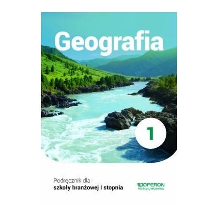 Geografia 1 Podręcznik dla szkoły branżowej I stopnia - Kliknij na obrazek aby go zamknąć