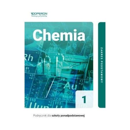 Chemia 1 Podręcznik Zakres podstawowy 2019 OPERON - Kliknij na obrazek aby go zamknąć